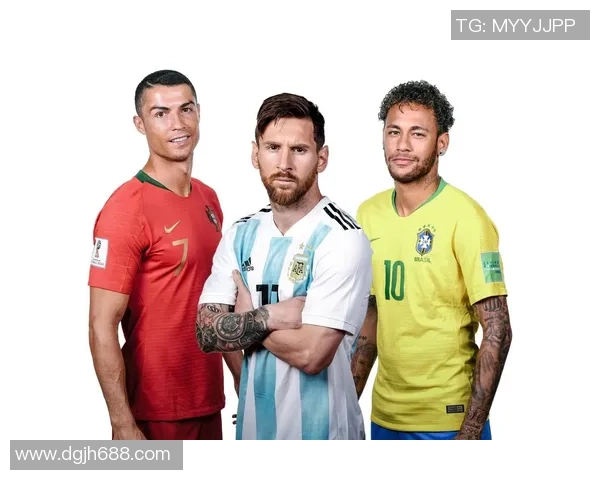 四大足球天王争锋出世：梅西C罗内马尔哈兰德引领新时代球场风潮